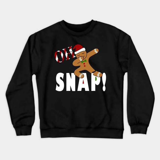 Oh Snap Dabbing Gingerbread Man Broken Leg Crewneck Sweatshirt by TLSDesigns